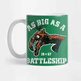 Giant Claw - "Big as a Battleship" Mug